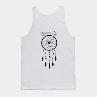 Dream on dreamcatcher black and white Tank Top